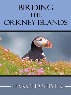 cover image of Birding the Orkney Islands